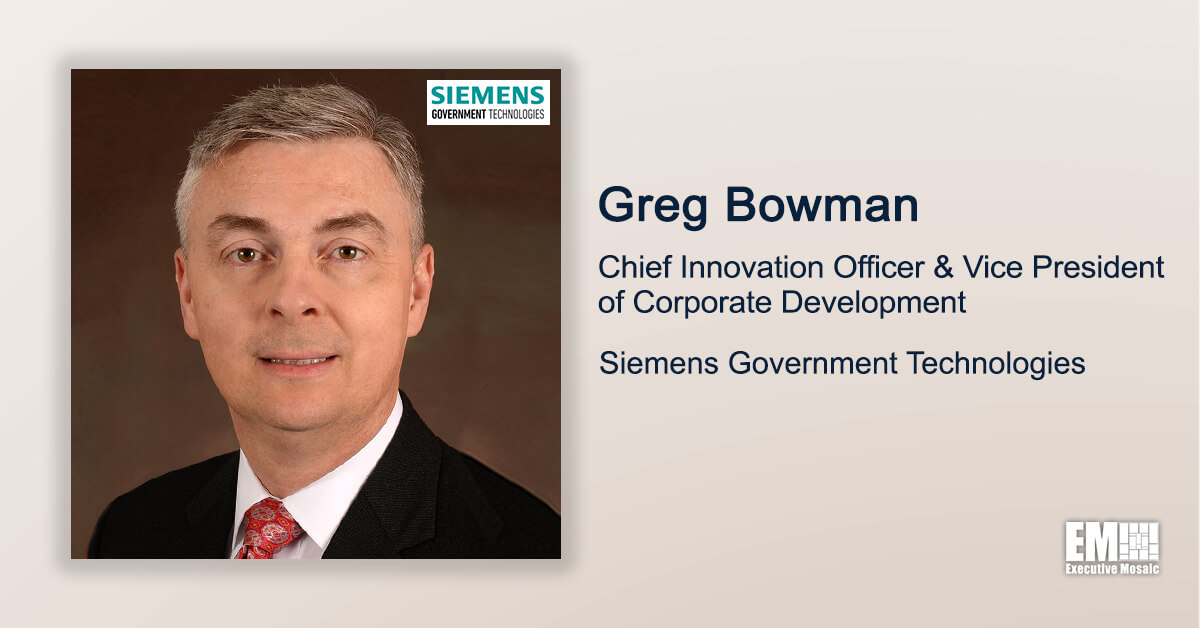 Siemens Government Technologies' Greg Bowman Named to Defense Business Board - top government contractors - best government contracting event