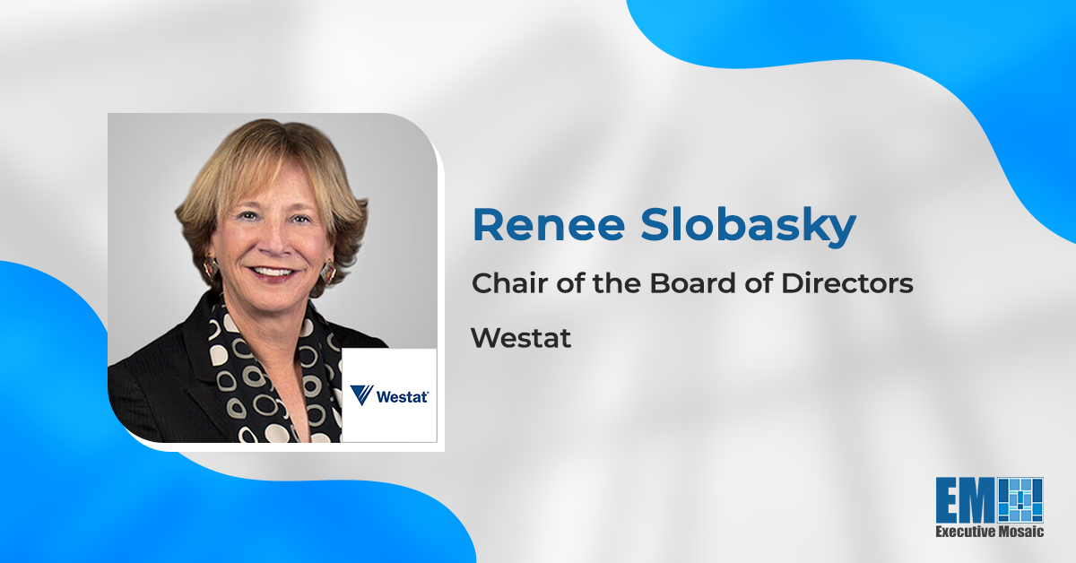 Renee Slobasky Assumes Westat's Board Chair Post; Patricia Shifflett Named as New Member - top government contractors - best government contracting event
