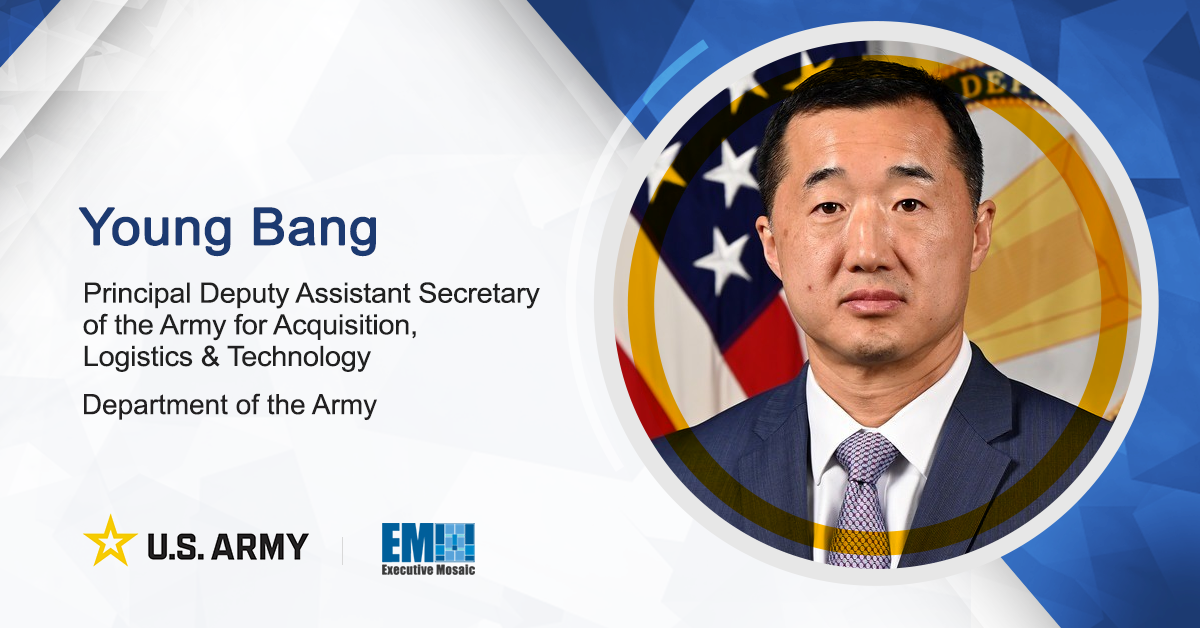 Army Leader Young Bang to Weigh in on Key Acquisition Issues at EBiz Forum - top government contractors - best government contracting event